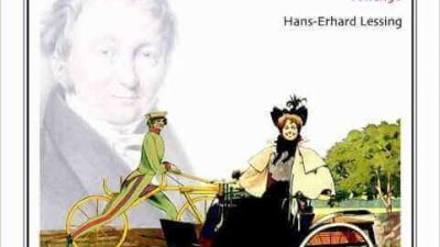 Hans-Erhard Lessing: „Automobilität – Karl Drais und die unglaublichen Anfänge“